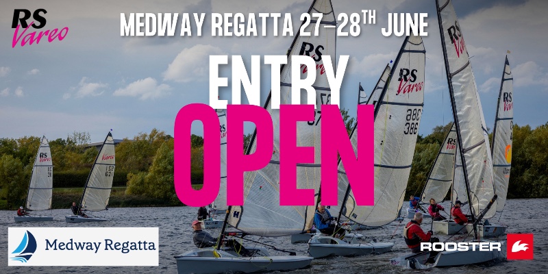 More information on NEXT UP ON THE ROOSTER NATIONAL TOUR - MEDWAY REGATTA 27-28TH JUNE